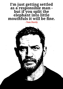Tom Hardy Quote Portrait
