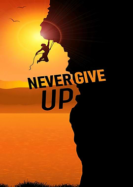 Never Give Up Rock Climbing