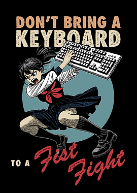 Keyboard Fist Fight Anime Girl