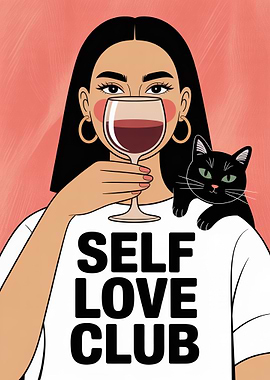 Self Love Club with Wine and Cat