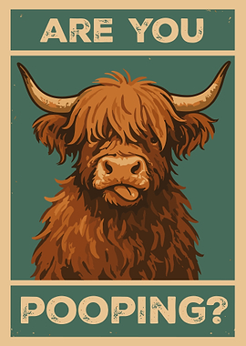 Funny Highland Cow Poster, “Are You Pooping?” Vintage Animal Wall Art, Retro Farm Decor Print
