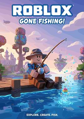 Roblox Gone Fishing Poster