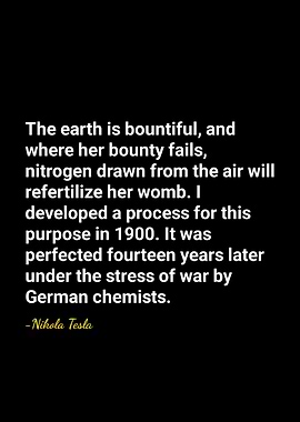 Nikola Tesla Quote on Earth