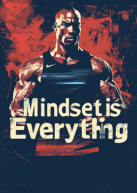 Mindset is Everything Motivational Poster