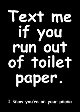 Toilet Paper Text Message Humor