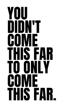 Motivational Quote: Keep Going Forward