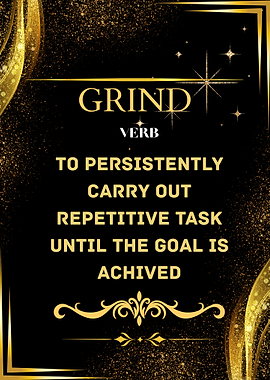 Grind Definition Motivational Poster