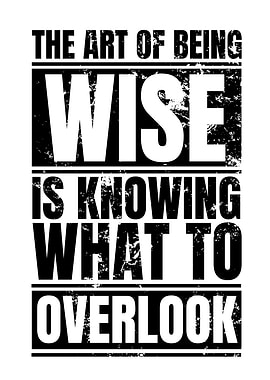 The Art of Being Wise