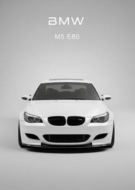 White BMW M5 E60 Front poster