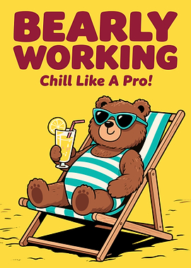 Bearly Working: Chill Like A Pro!