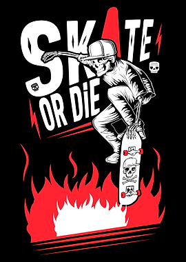 Skate or Die Skeleton Skateboarder