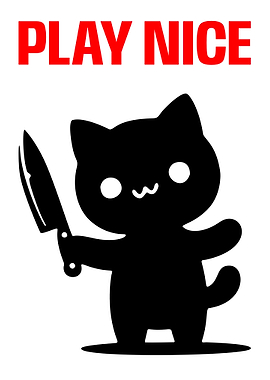 Cat with Knife: Play Nice