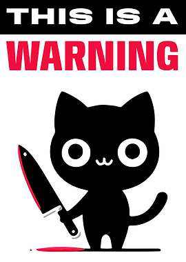 Cute Cat with Knife: This is a Warning