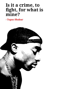 Tupac Shakur Portrait with Quote