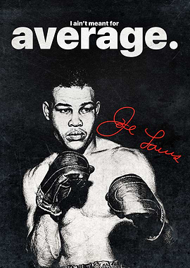 Inspirational Boxing Poster – I Ain’t Meant for Average