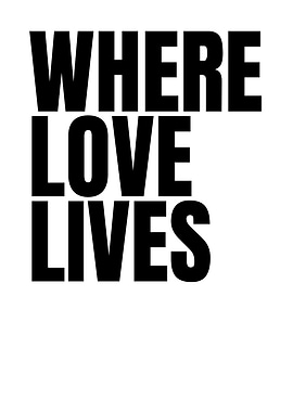 Where Love Lives