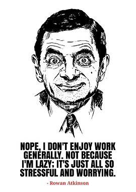 Mr. Bean Work Quote