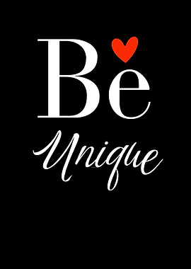 Be Unique Typography