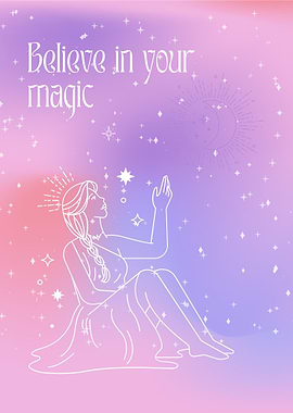 Believe in Your Magic Spiritual Support Poster
