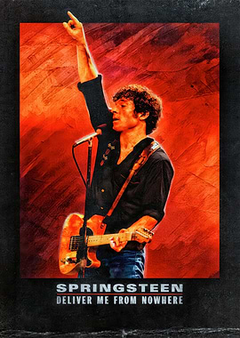 Bruce Springsteen: Deliver Me From Nowhere