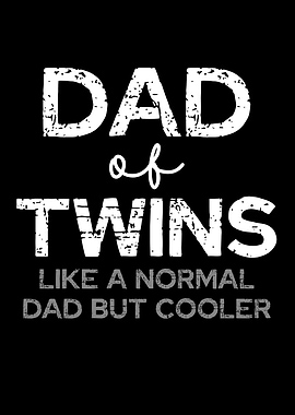 Dad of Twins Text Art