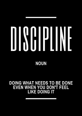 Discipline Definition Black and White Poster