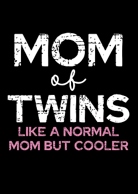 Mom of Twins Text Art
