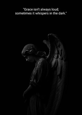 Angel Statue in Darkness with Quote