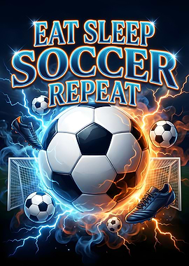 Eat Sleep Soccer Repeat Motivational Retro Bootleg Poster Wall Art