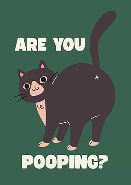 Are You Pooping? Cat Cartoon