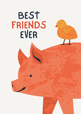 Best Friends Ever: Pig and Bird