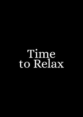 Time to Relax Text Art