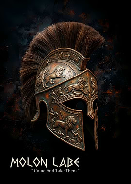 Spartan Helmet with Molon Labe Quote