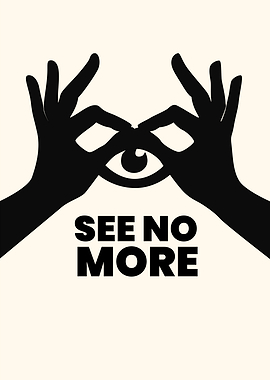 See No More Eye Hands