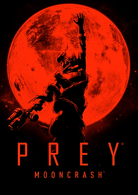 Prey Mooncrash Video Game Poster