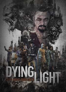 Dying Light Game Poster