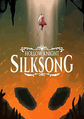 Hollow Knight: Silksong Game Poster
