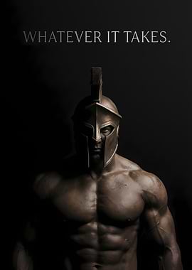 Spartan Warrior: Whatever It Takes