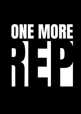 One More Rep - Motivational Text