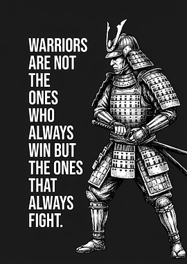 Samurai Warrior with Motivational Quote