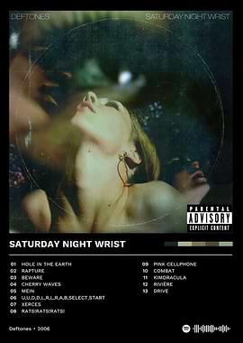 Deftones - Saturday Night Wrist Album