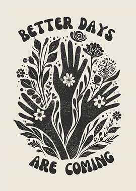 Better Days Are Coming Illustration