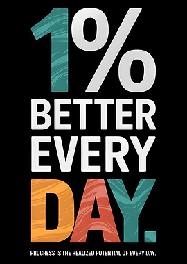 1% Better Every Day