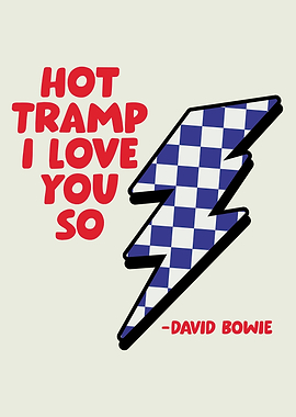 Hot Tramp I Love You So