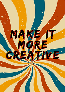 Make It More Creative Retro Poster