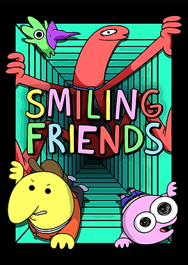 Smiling Friends Cartoon Poster