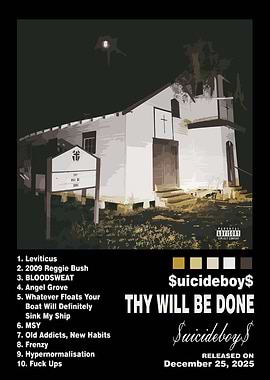 Suicideboys - Thy Will Be Done