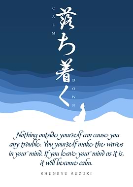 Japanese Inspirational Poster – Calm the Mind, Find Stillness