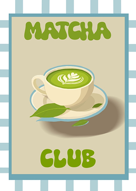 Matcha Club Poster