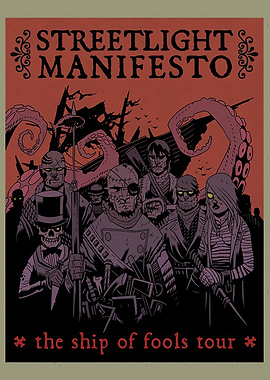 Streetlight Manifesto Ship of Fools Tour